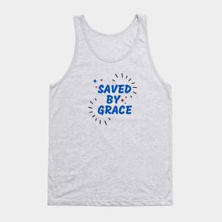 Saved By Grace | Christian Saying Tank Top